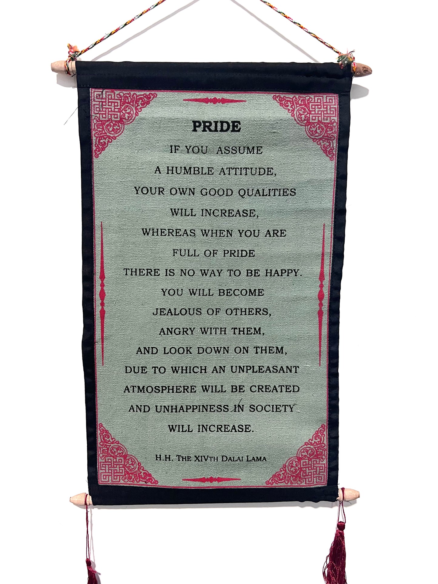 HH Dalai Lama Pride Quote Scroll