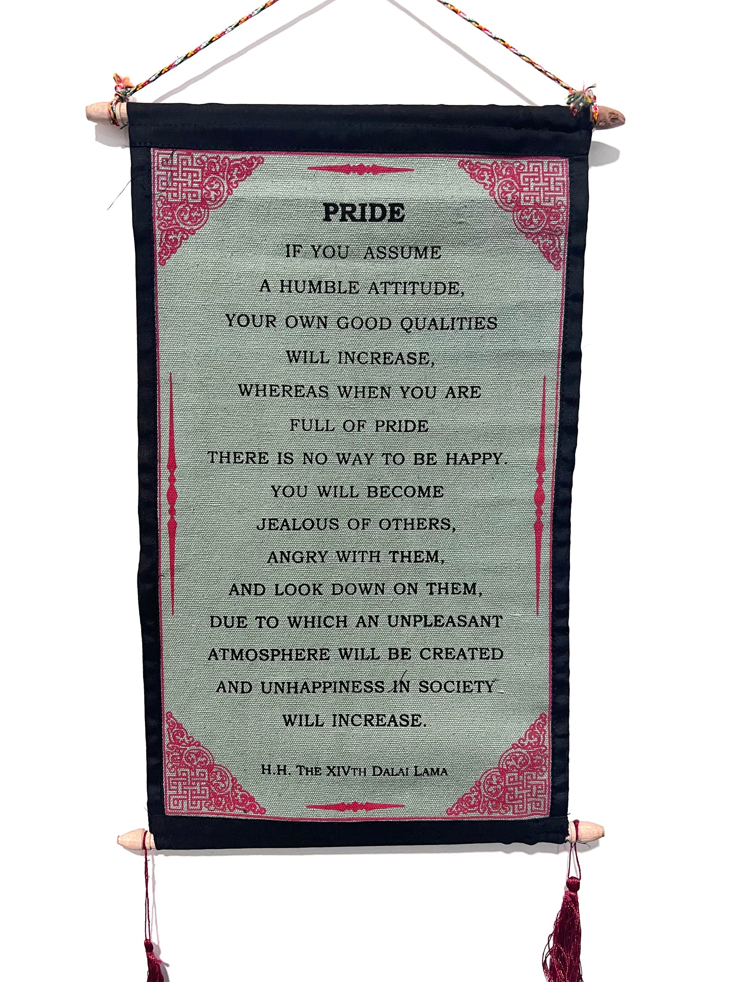 HH Dalai Lama  Pride Quote Scroll